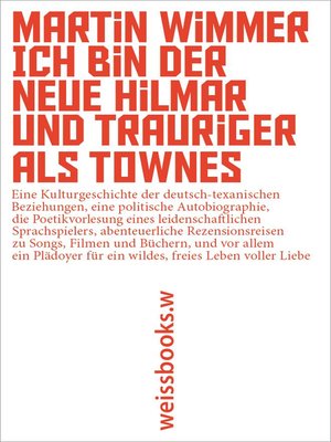 cover image of Ich bin der neue Hilmar und trauriger als Townes